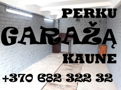 PERKU GARAŽĄ KAUNE
